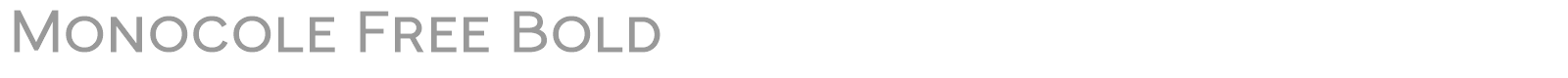 Monocole font preview